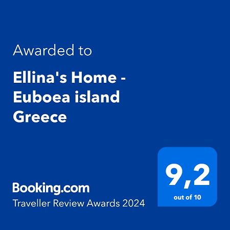 Ellina'S Home - Euboea Island Greece Oxílithos المظهر الخارجي الصورة